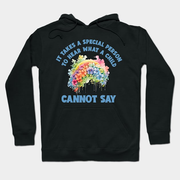 It takes a special person to hear what a Child cannot say Autism Awareness, Puzzle, Kindness, Supportive Gift, Autism Support, Puzzle, Love, Spectrum, Empathy Gift, Compassion Hoodie by skstring